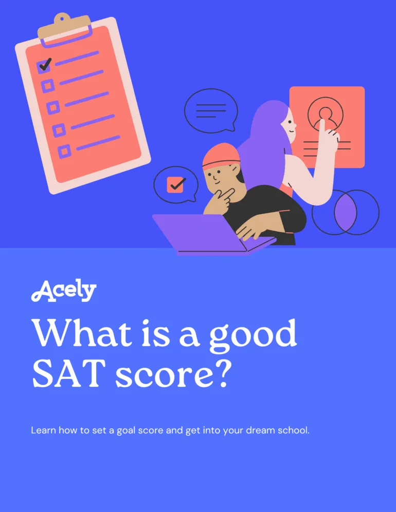 Incublia — What is a good SAT score?