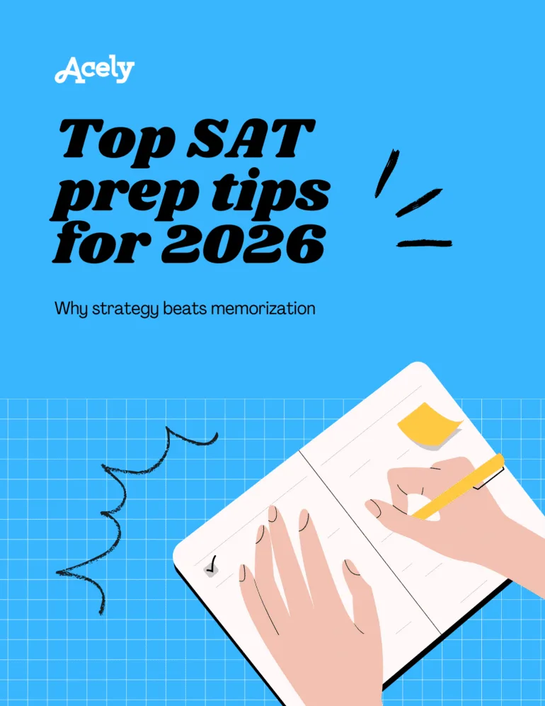Digital SAT prep strategy: study notes and tips for Reading, Writing, and Math on the 2026 SAT — Incublia
