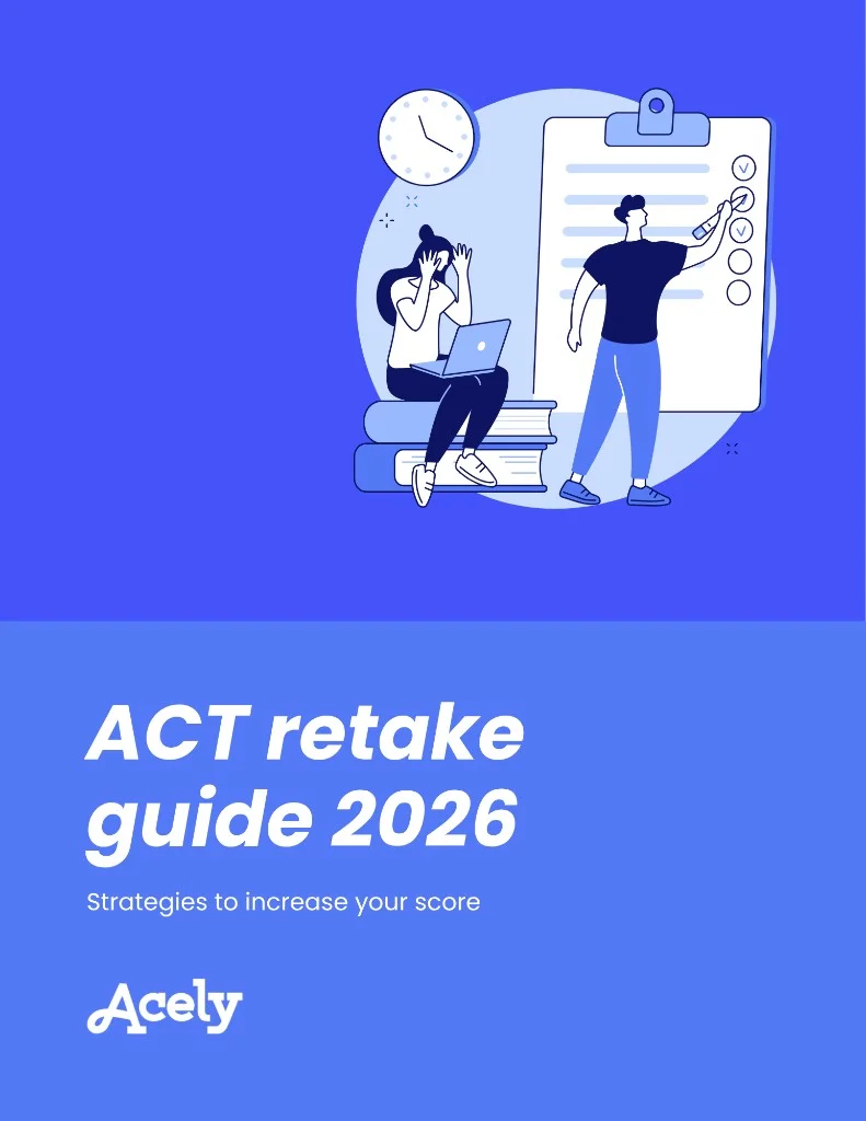 ACT retake guide 2026: students studying and planning for test day - Incublia