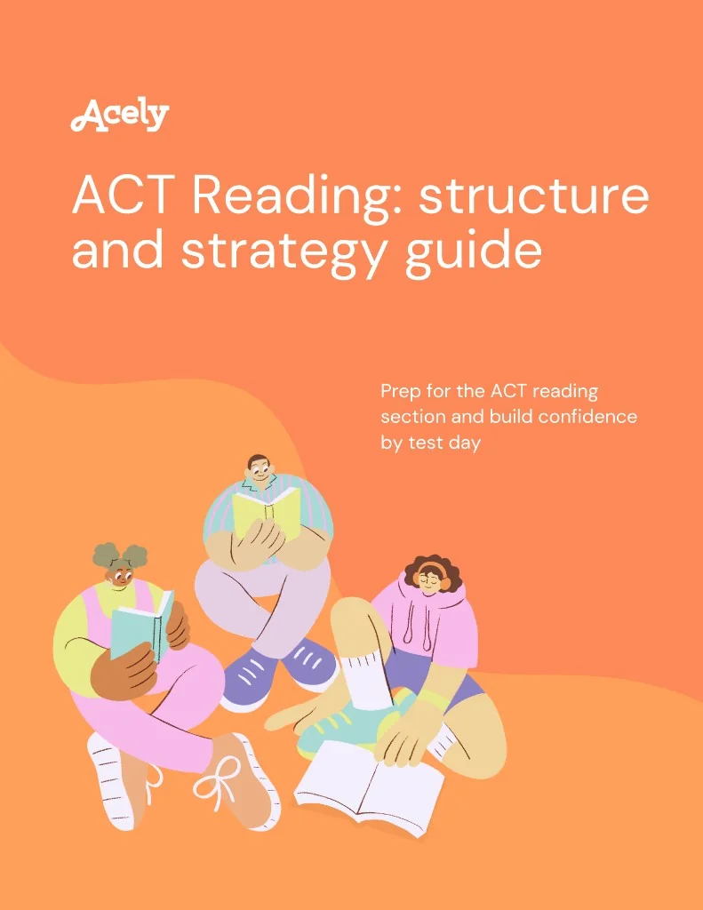 ACT Reading 2026 guide: structure, strategy, and prep illustration, Incublia